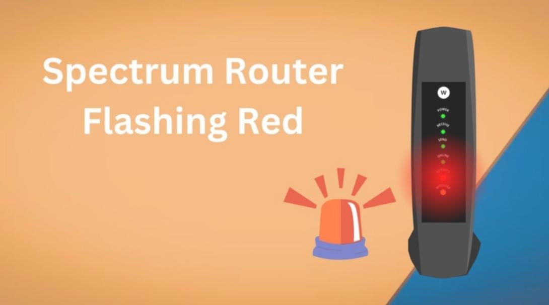 Why Is My Spectrum Router Blinking Red? Troubleshooting Guide